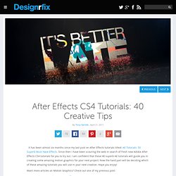 After Effects CS4 Tutorials: 40 Creative Tips