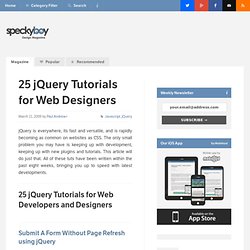 25 Powerful and Useful jQuery Tutorials for Developers and Designers