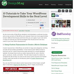 10 Tutorials to Take Your WordPress Development Skills to the Ne