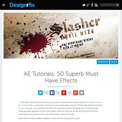 AE Tutorials: 50 Superb Must Have Effects