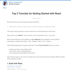 Top 5 Tutorials for Getting Started with React
