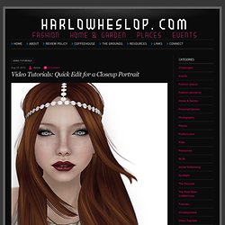 Video Tutorials: Quick Edit for a Closeup Portrait « HarlowHeslop.com