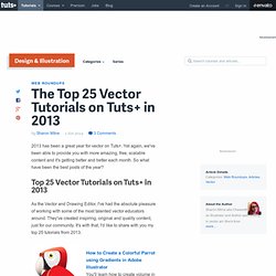 The Top 25 Vector Tutorials on Tuts+ in 2013 – Design & Illustration