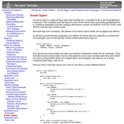 Enum Types (The Java™ Tutorials &gt; Learning the Java Language &gt; Classes and Objects)