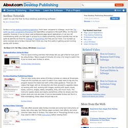 Scribus Tutorials - Where to Find Scribus Tutorials for Learning to Use This Free Desktop Publishing Software