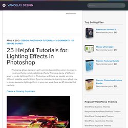 Stumblers Who Like 25 Helpful Tutorials for Lighting Effects in Photoshop