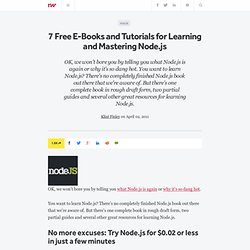 7 Free E-Books and Tutorials for Learning and Mastering Node.js