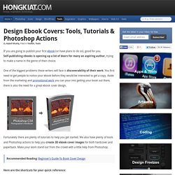 Design Ebook Covers: Tools, Tutorials & Photoshop Actions