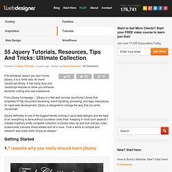 53 Jquery Tutorials, Resources, Tips And Tricks: Ultimate Collection