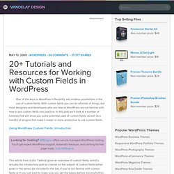 20+ Tutorials and Resources for Working with Custom Fields in WordPress