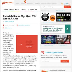 Tutorials Round-Up: Ajax, CSS, PHP and More