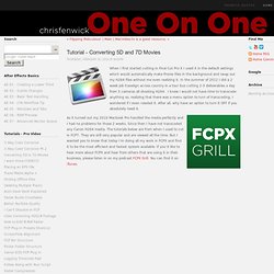 Chris Fenwick's Custom Tutorials - Home - Tutorial - Converting 5D and 7D Movies