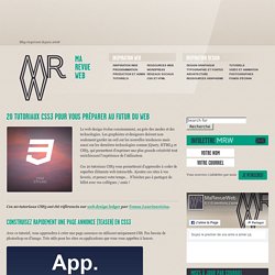 » 20 tutoriaux CSS3 pour vous préparer au futur du web