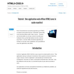 Tutoriel : Une application web offline HTML5 avec le cache manifest