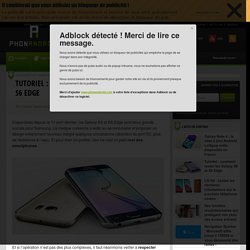 Tutoriel : comment rooter les Galaxy S6 et S6 Edge