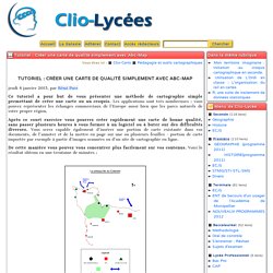 Tutoriel : Créer une carte de qualité simplement avec Abc-Map - Clio-Lycée