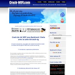 Tutoriel crack de clé WEP: Cracker une clé WEP en quelques minutes sous Backtrack avec Aircrack-ng