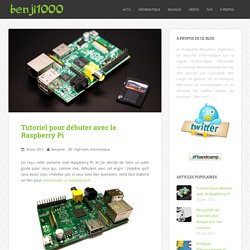 Tutoriel pour débuter avec le Raspberry Pi