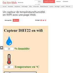 Tutoriel DIY Un capteur de température/humidité en WIFI avec une page Web