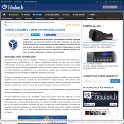 Tutoriel VirtualBox : créer une machine virtuelle