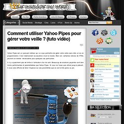 Tutoriel Yahoo pipes pour la veille