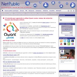 12 tutoriels pour apprendre à utiliser Qwant Junior, moteur de recherche français sécurisé pour enfants
