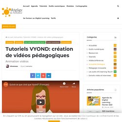 Tutoriels VYOND: création de vidéos pédagogiques