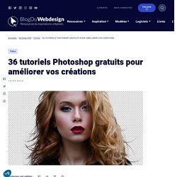 36 tutoriels Photoshop gratuits à découvrir pour 2019