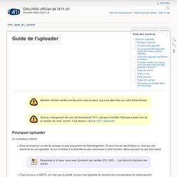 tutoriels-upload:guide_de_l_uploader - DokuWiki officiel de t411.me