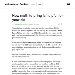 How math tutoring is helpful for your kid