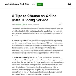 5 Tips to Choose an Online Math Tutoring Service