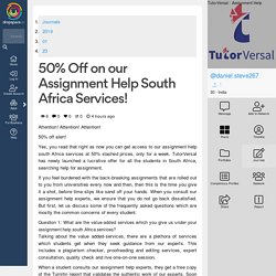 50% Off on our Assignment Help South Africa Services!