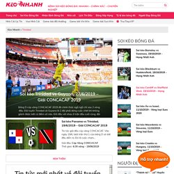 Đội tuyển Trinidad: Thông tin, hình ảnh, kết quả mới nhất