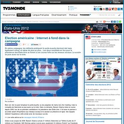 MONDE : Election américaine : Internet à fond dans la campagne