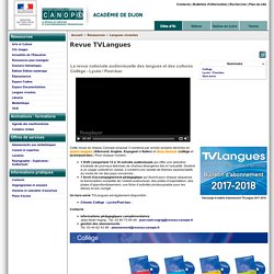 Revue TVLangues - Réseau Canopé – Direction territoriale académies de Besançon et de Dijon