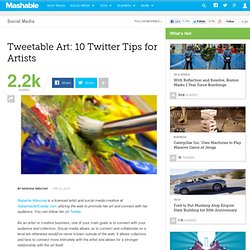 Tweetable Art: 10 Twitter Tips for Artists