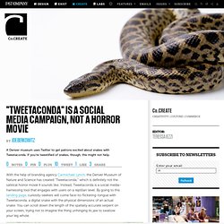 "Tweetaconda" Is a Social Media Campaign, Not A Horror Movie