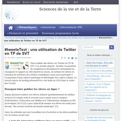 #tweeteTsvt : une utilisation de Twitter en TP de SVT