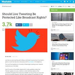 Should Live Tweeting Be Protected Like Broadcast Rights?
