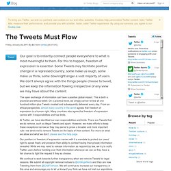 The Tweets Must Flow
