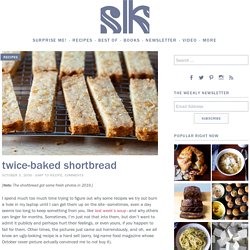 twice-baked shortbread