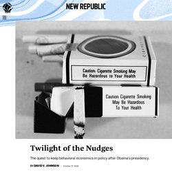 Twilight of the Nudges