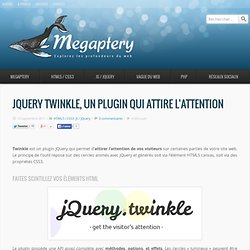 jQuery Twinkle, un plugin qui attire l’attention - Megaptery