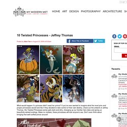 10 Twisted Princesses - Jeffrey Thomas