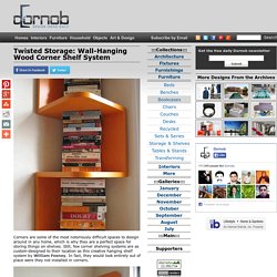 Twisted Storage: Wall-Hanging Wood Corner Shelf System