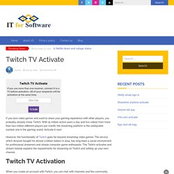 How Do I Get Twitch Activation Code?