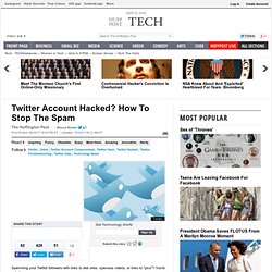 Twitter Account Hacked? How To Stop The Spam