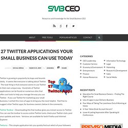 27 Twitter Applications Your Small Business Can Use Today