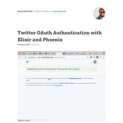 Twitter OAuth Authentication with Elixir and Phoenix