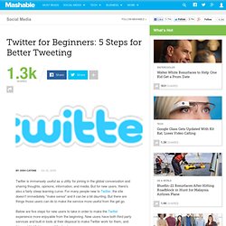 Twitter for Beginners: 5 Steps for Better Tweeting